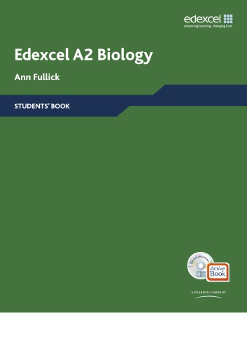 Edexcel A Level Science: A2 Biology Students’ Book with ActiveBook CD