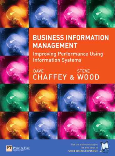 Business information management : improving performance using information systems