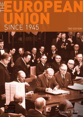 The European Union since 1945