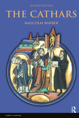 The Cathars (The Medieval World)