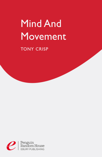 Mind And Movement: The Practice of Coex