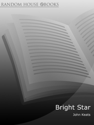 Bright Star: The Complete Poems and Selected Letters