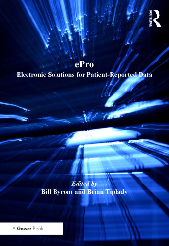 EPro : Electronic Solutions for Patient-Reported Data