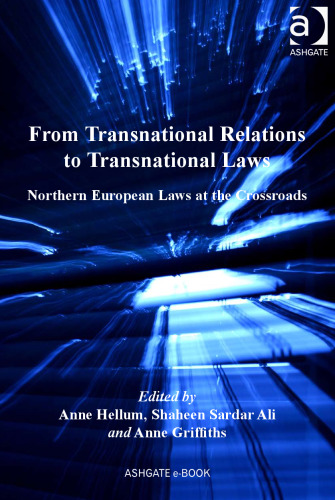 From transnational relations to transnational laws : northern European laws at the crossroads