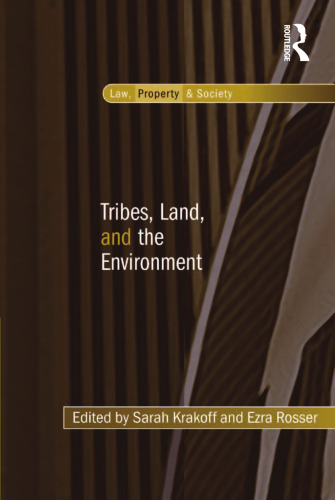 Tribes, Land, and the Environment
