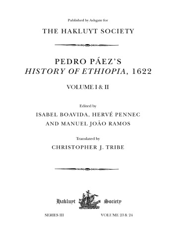 Pedro Páez's History of Ethiopia, 1622. Volumes I-II