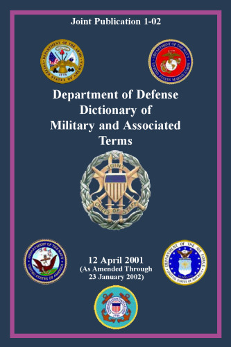 Dictionary of Military and Associated Terms