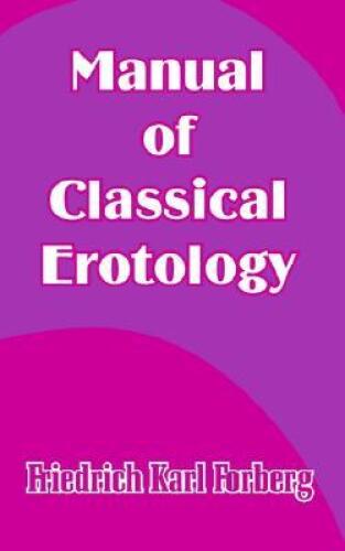 Manual of Classical Erotology (De figuris Veneris)