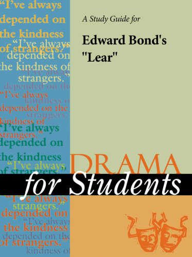 A Study Guide for Edward Bond's "Lear"