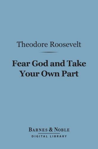 Fear God and Take Your Own Part