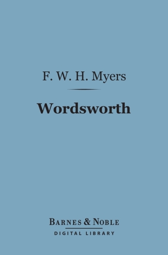 Wordsworth: English Men of Letters Series