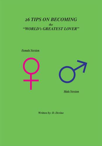 26 Tips on Becoming the "World's Greatest Lover"