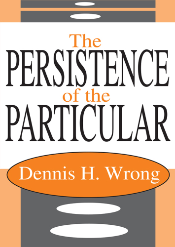 The Persistence of the Particular