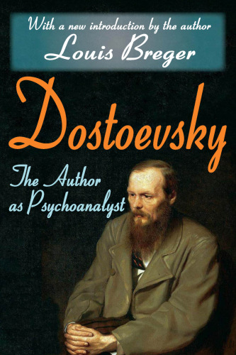 Dostoevsky: The Author As Psychoanalyst