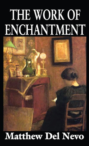 The work of enchantment