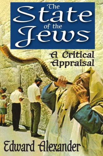 The state of the Jews: a critical appraisal