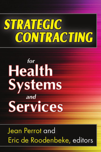 Strategic Contracting for Health Systems and Services