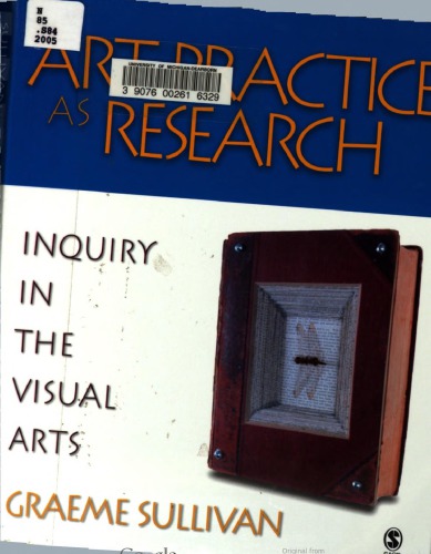 Art practice as research : inquiry in the visual arts