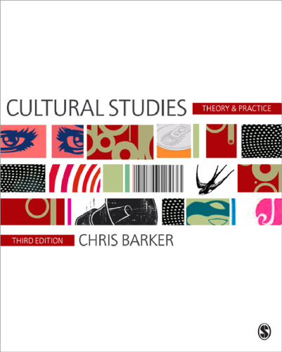 Cultural Studies: Theory and Practice