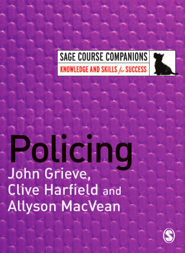 Policing (SAGE Course Companions)