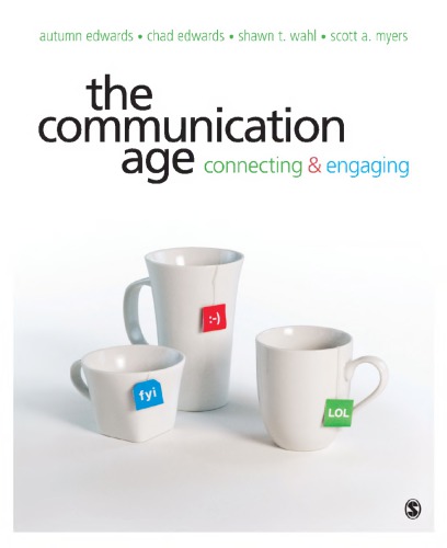 The Communication Age: Connecting and Engaging