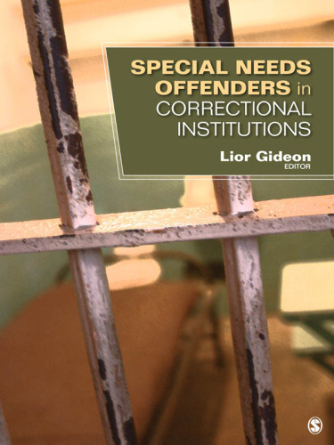Special Needs: Offenders in Correctional Institutions
