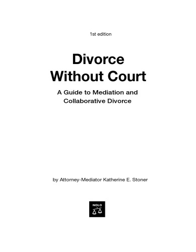 Divorce Without Court: A Guide to Mediation & Collaborative Divorce