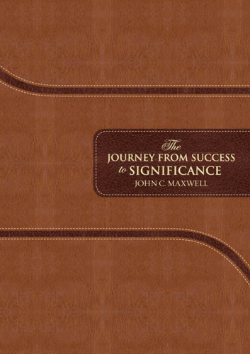The Journey from Success to Significance