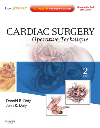 Cardiac Surgery: Operative Technique