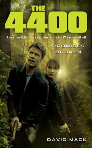The 4400: Promises Broken