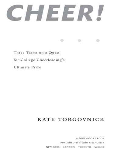 Cheer!: Inside the Secret World of College Cheerleaders