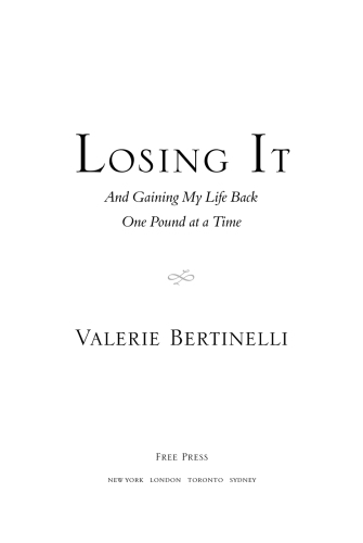 Losing It: And Gaining My Life Back One Pound at a Time
