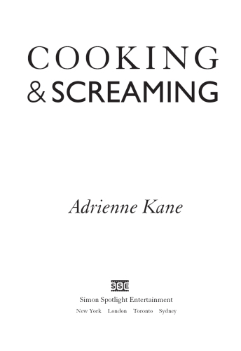 Cooking and screaming : finding my own recipe for recovery