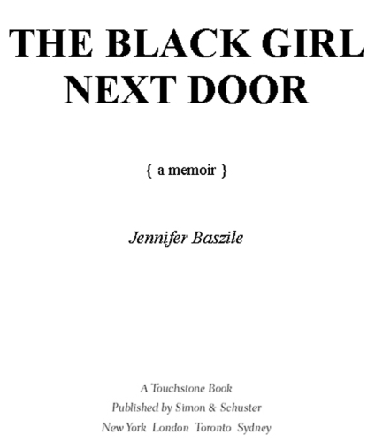 The Black Girl Next Door: A Memoir