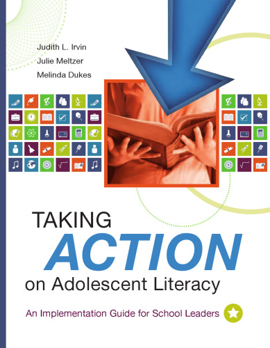 Taking Action on Adolescent Literacy: An Implementation Guide for School Leaders