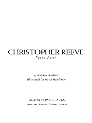 Christopher Reeve: Young Actor