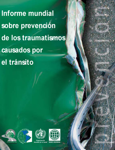 World Report on Road Traffic Injury Prevention