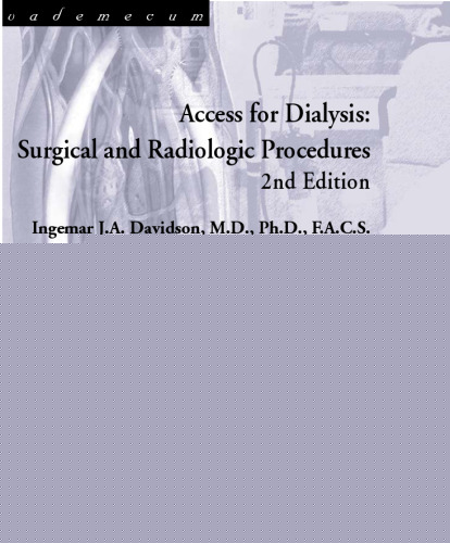 Access for Dialysis - Surgical and Radiologic Procedures 2nd Ed - Vademecum