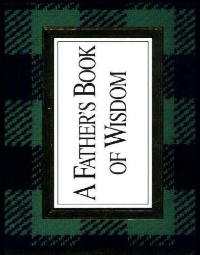 A Father's Book of Wisdom