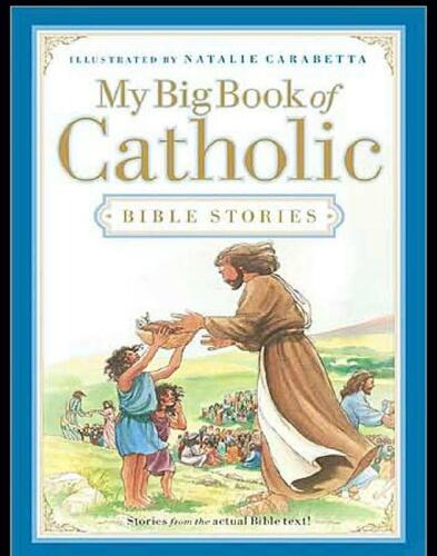 My Big Book of Catholic Bible Stories