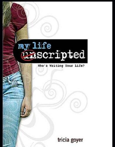 My Life Unscripted. Who's Writing Your Life?
