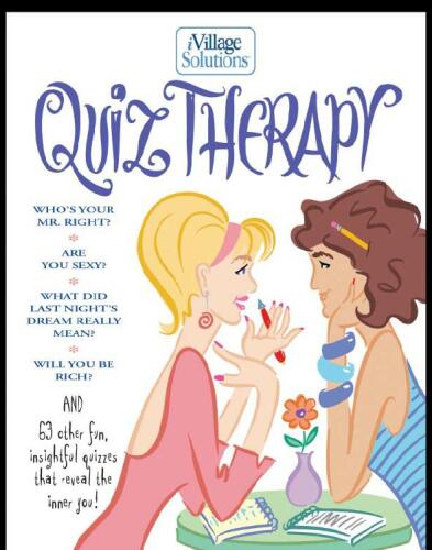 Quiz Therapy: An iVillage Solutions Book