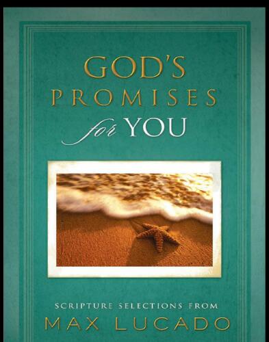 God's Promises for You: Scripture Selections from Max Lucado
