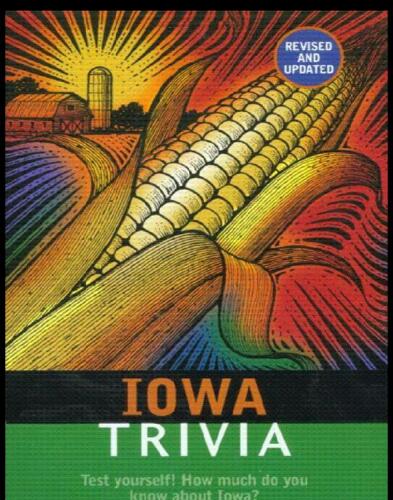 Iowa Trivia: (Revised Edition)