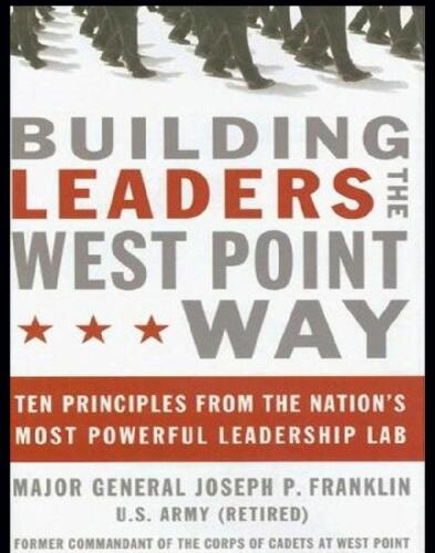 Building Leaders the West Point Way