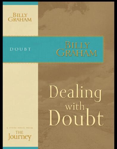 Dealing with Doubt: The Journey Study Series