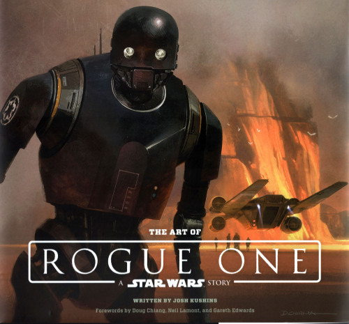 The Art of Rogue One: A Star Wars Story