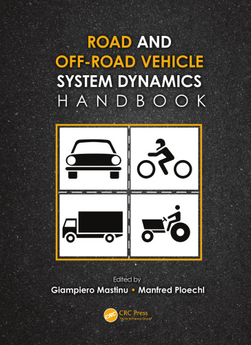 Road and Off-Road Vehicle System Dynamics Handbook