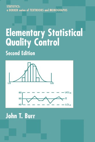 Elementary Statistical Quality Control, 2nd Edition