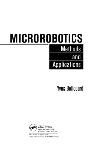 Microrobotics: Methods and Applications